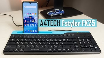 A4Tech Fstyler FK25 - універсальна доступна клавіатура з тримачем для смартфона. Огляд