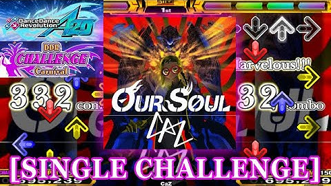 【DDR A20】 Our Soul [SINGLE CHALLENGE] 譜面確認＋クラップ
