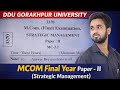 Strategic Management | M.com First Year | DDU Gorakhpur University | DDU Exam Paper M.com. 1st Year