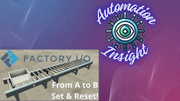 TIA Portal & Factory I/O: From A to B, Set & Reset | Code with Me
