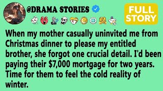When my mother casually uninvited me from Christmas dinner to please my entitled brother, she forgot