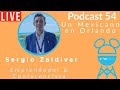 Un🔴 Mexicano en Orlando, Sergio Zaldivar Emprendedor &amp; Conferencista motivacional en negocios