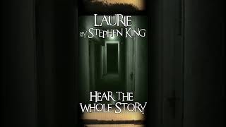 Laurie By Stephen King creepypasta scary horrorstories book