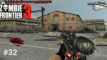 Zombie Frontier 3: Sniper shooter - walkthrough gameplay part 32 (iSO, Android)