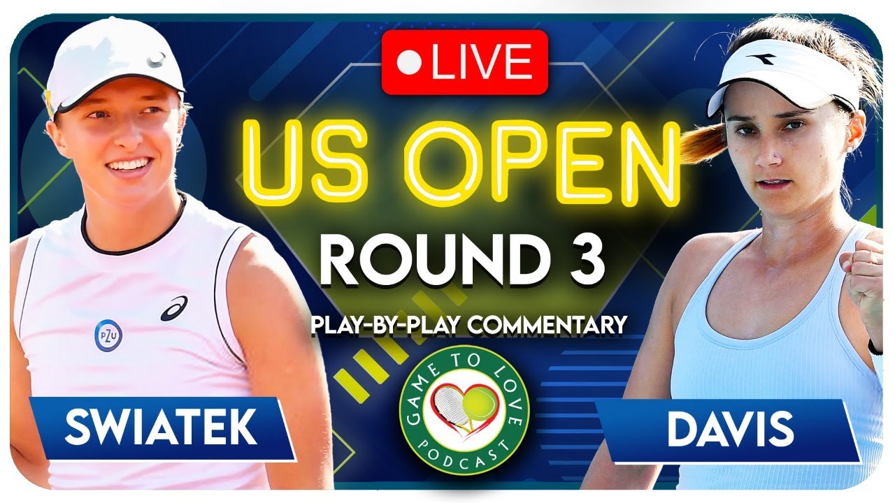 SWIATEK vs DAVIS US Open 2022 LIVE Tennis Play-By-Play Stream