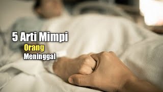 5 Meanings of Dreams About Dead People