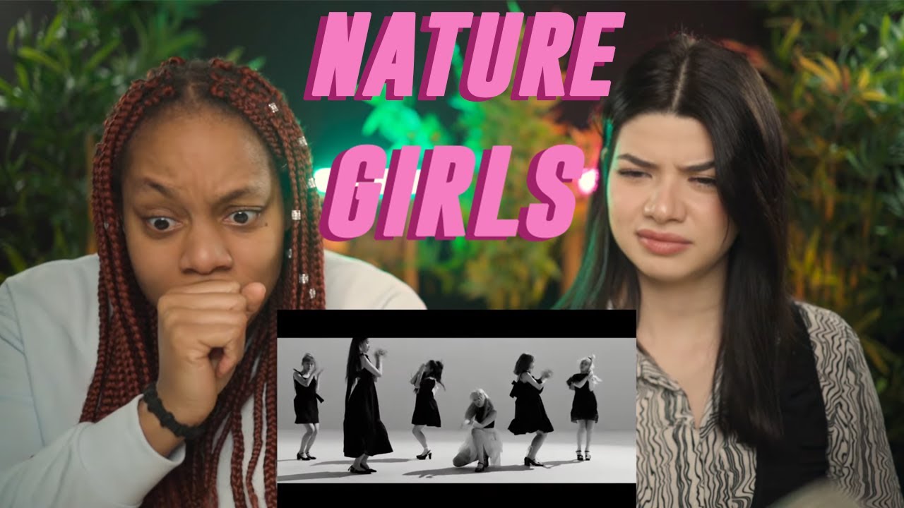 NATURE (네이처) “어린애 (Girls)” M/V (Uncensored Ver.) REACTION