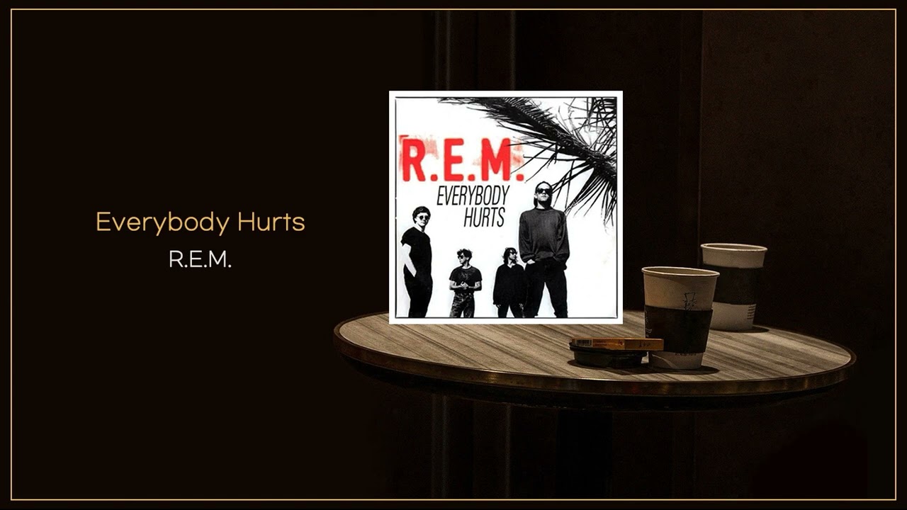 洋楽 R.E.M R.E.M. - Everybody Hurts / FLAC - YouTube