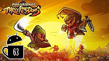 Mini Warriors Three Kingdoms Gameplay ( Android / iOS ) 1st Hour Part 1