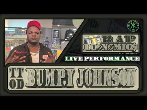 TTOD Bumpy Johnson | Rap Economics | #Texas #Freestyle #Rap