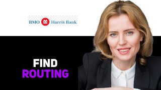 How To Find Routing Number BMO Harris App 2025