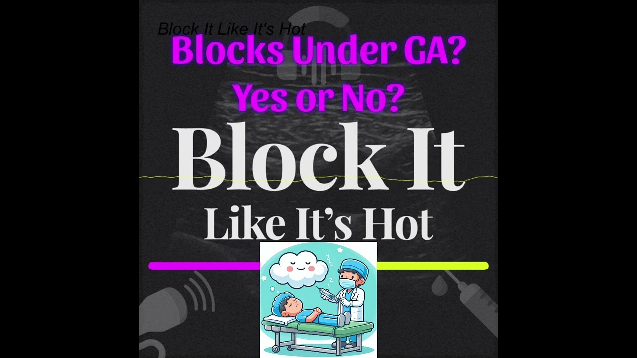 Do you Perform Blocks Under General Anaesthesia?