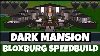 Dark Manion BLOXBURG SpeedBuild 🖤#bloxburg #roblox #bloxburgbuilds #bloxburghouse #viral #games