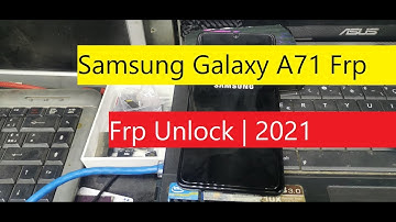 Samsung Galaxy A71 Frp Bypass/Reset Google Account Lock Android 10 Q | Samsung A71 Frp Unlock | 2021