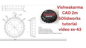 COLA CAP SOLIDWORKS TUTORIAL EX-43 IN HINDI  हिंदी में सॉलिडवर्क्स ट्यूटोरियल