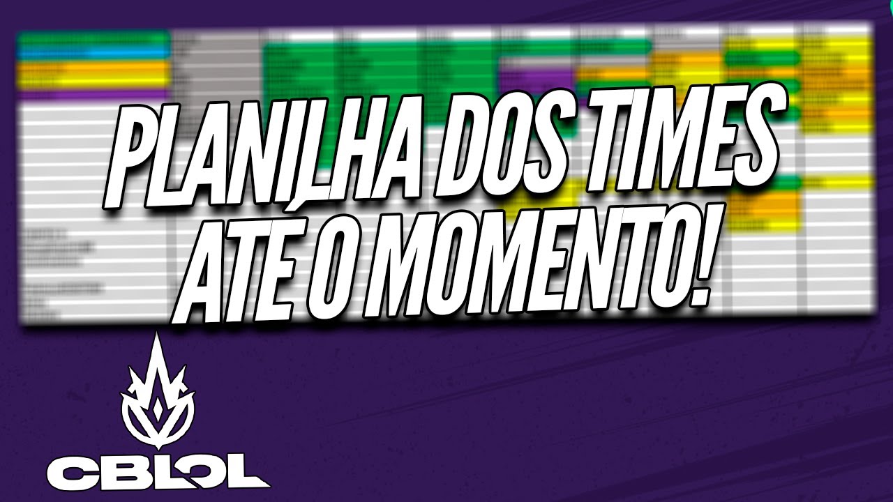 JANELA CBLOL 2026 #13 - PLANILHA DOS TIMES ATÉ O MOMENTO!