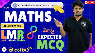 Polytechnic Entrance Test -2024 || Mathematics || Last Minute Revision || Most Expected MCQ || TS&AP