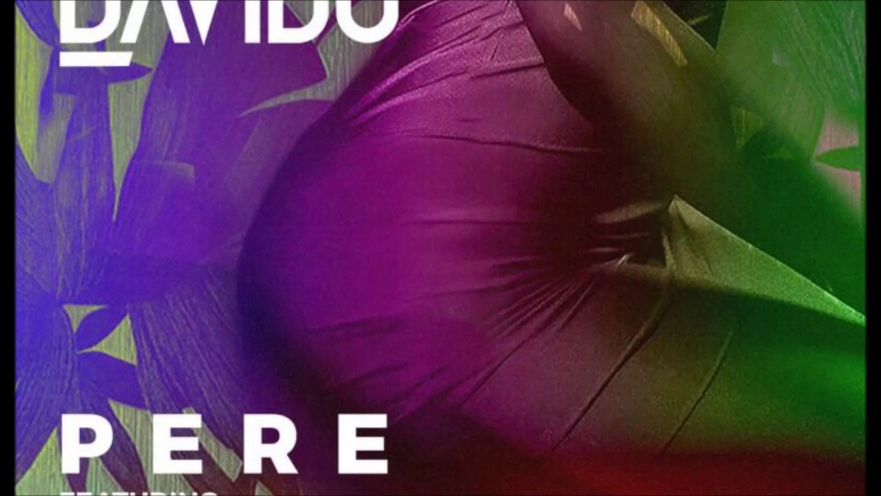 Download Davido ft Rae Sremmurd & Young Thug – Pere