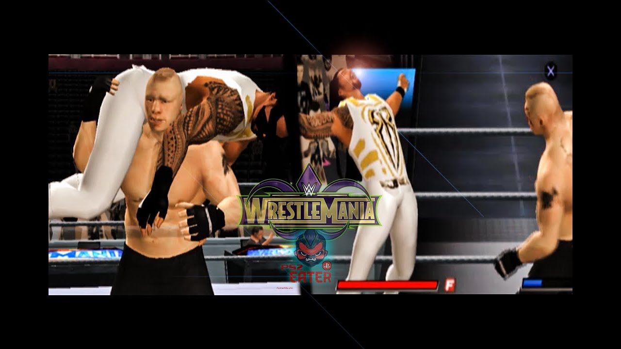 Roman Reigns vs Brock Lesnar Wrestlemania 34 • WWE 2K17 PS2