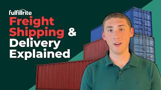 Freight Shipping & Delivery Explained