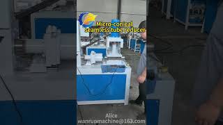 Are you looking for a tube reducer machine?