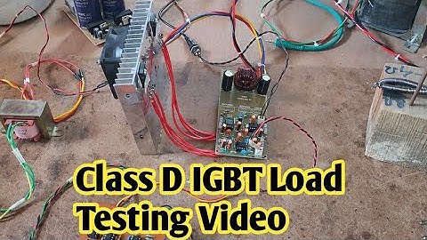 Class D IGBT Load Testing Video