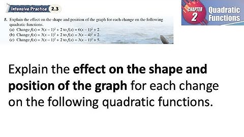 Quadratic Functions intensive practice 2.3 Q5 | latihan intensif 2.3 | Shape and position of graph