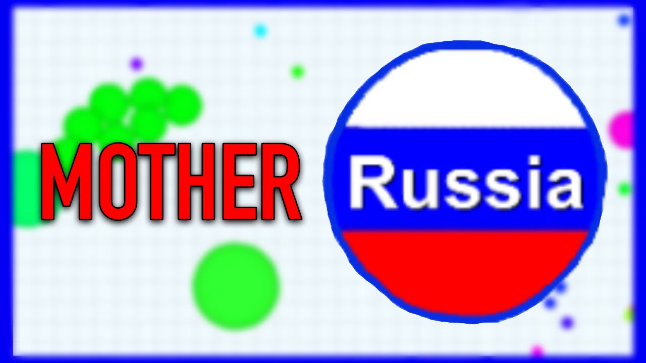 Decent game of Agar.io. Killed tons of people named Russia. :) GO