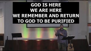 God Is Here We Are Here We Remember And Return To God To Be Purified Ezra 6:19-20