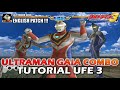 ULTRAMAN GAIA COMBO GUIDE | ULTRAMAN FIGHTING EVOLUTION 3 COMBO GUIDE