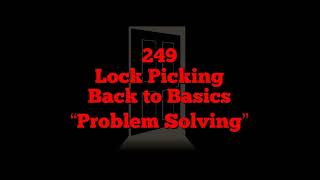 249 Lock Picking Back to Basics 