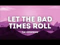 The Offspring - Let The Bad Times Roll (Lyrics)