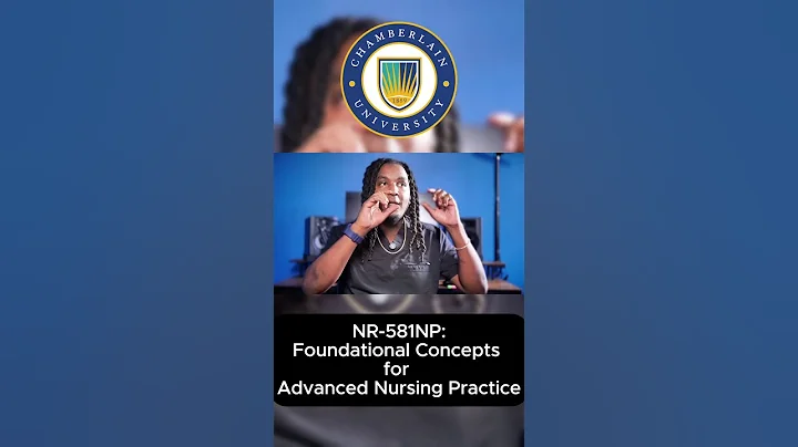 NR-581NP: Foundational Concepts for Advanced Nursing Practice Part 2 #shorts