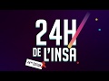 Capture de la vidéo Les 24 Heures De L'insa 2018 - Programmation 44Ème Édition