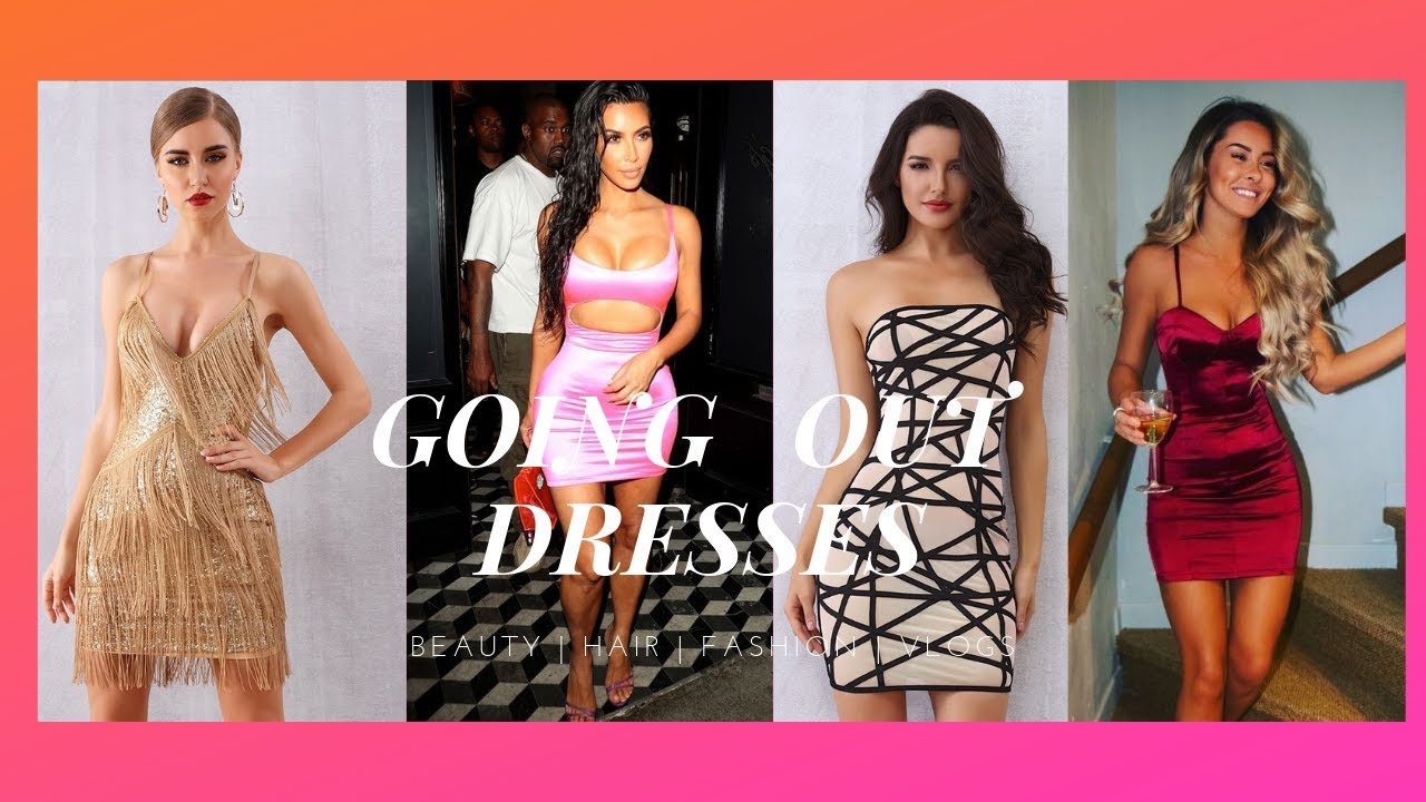 Going Out Dresses | Clubbing Dresses 2019
