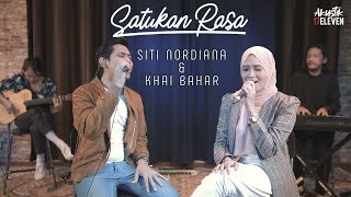 🔴SITI NORDIANA & KHAI BAHAR - SATUKAN RASA ( Acoustic Video)