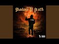 Shadow Of Death
