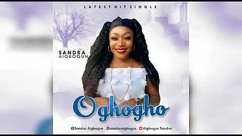 lady sandoka new single tittled Oghogho