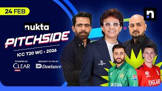 LIVE: ICC T20 WC 2026 | PAK vs ENG Post Match Analysis | Fawad Alam & Anis Sajan | Nukta Pitchside