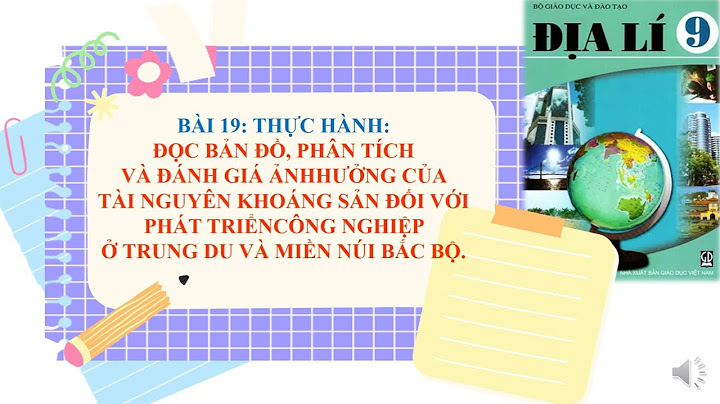 Thực hành đọc bản đồ phân tích và đánh giá