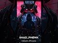Aggressive Phonk - Glitch Phonk