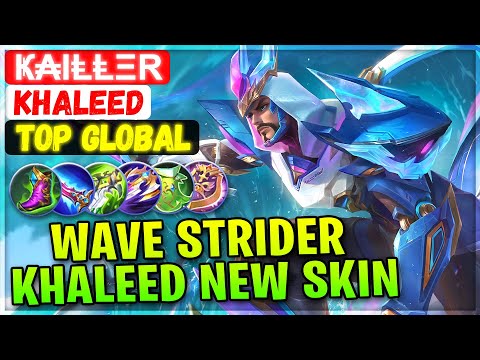 Wave Strider Khaleed, New Skin Gameplay [ Top Global Khaleed ] Ҝ₳IⱠⱠΞR - Mobile Legends Build @MobileMobaYT