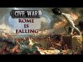Civil war  rome is falling music