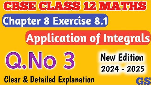 Chapter 8 - Exercise 8.1 (Q.No 3) - Application of Integrals |CBSE Class 12th Maths in Tamil - NCERT