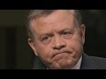 Interview with King Abdullah of Jordan