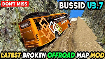 LATEST BROKEN OFFROAD MAP MOD For Bus Simulator Indonesia || Bussid V3.7.1 || Offroad Gamers ||