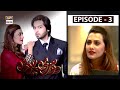 Dusri Biwi Episode 3 - Fahad Mustafa - Hareem Farooq - ARY Digital