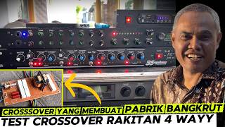 CROSSOVER RAKITAN PAK AGUS ISTIMEWA ‼️ || Crossover Anti Putus || Cek Sound Crossover 4 Wayt