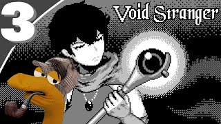 Goragle Streams - Void Stranger (Day 3)