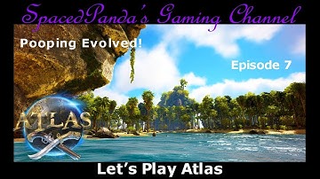 Paradise Island?! (Really Awful Video!) - Atlas: Pooping Evolved Server! - E7